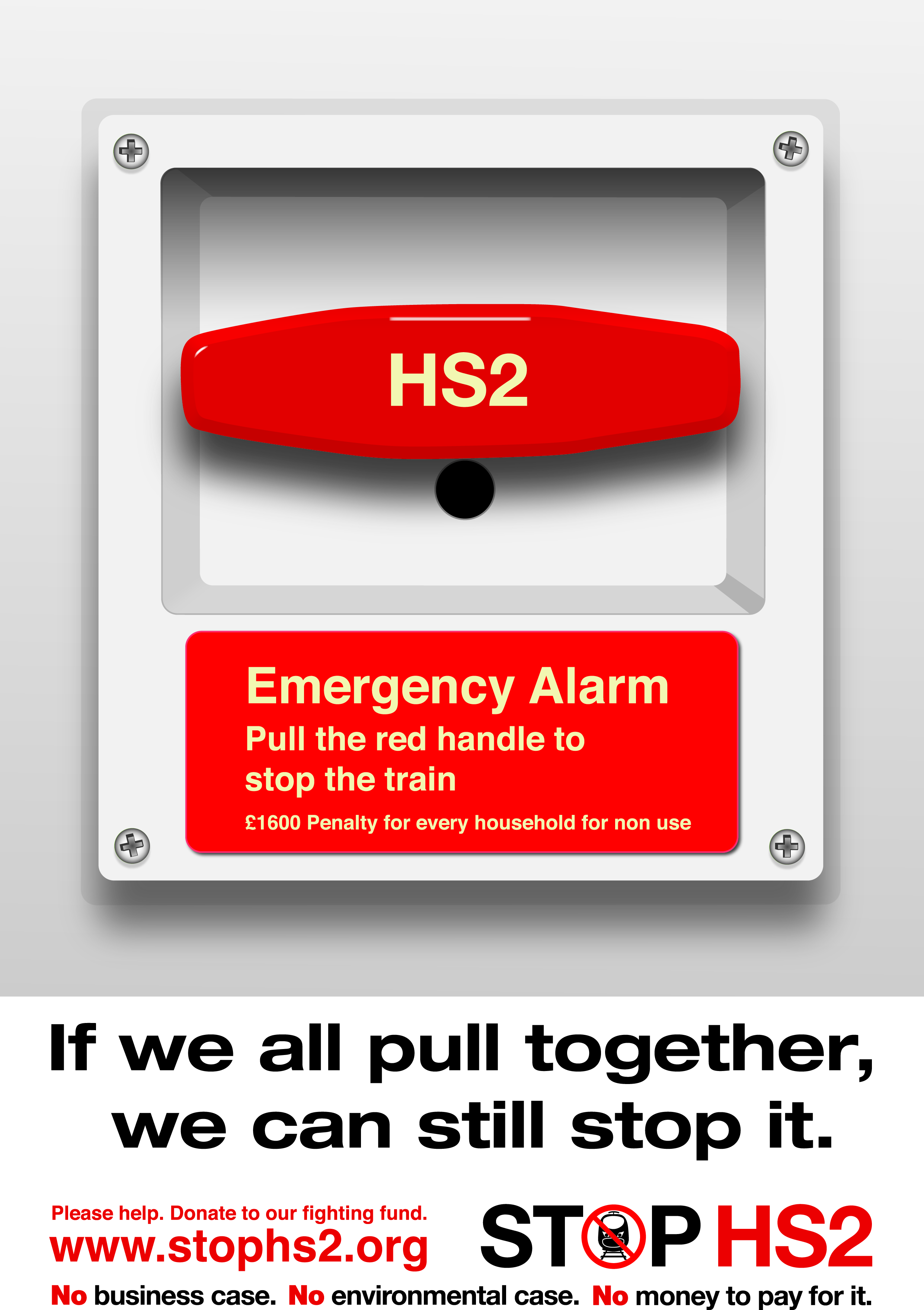 Emergency Stop HS2 Alarm